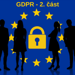 GDPR – jaká data a proč můžete sbírat – 2. část